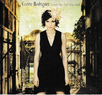Carrie Rodriguez: Give Me All You Got w/ Autographed Artwork