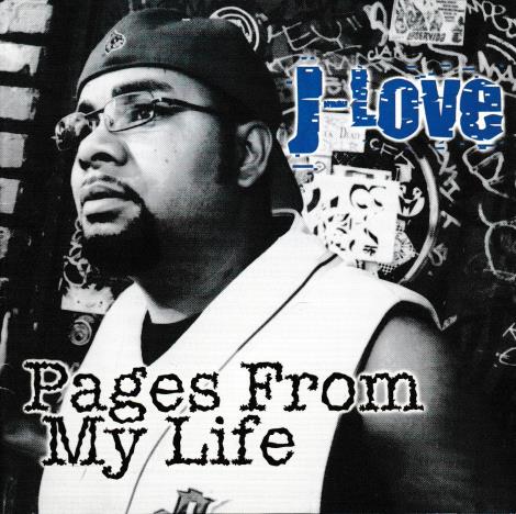 J-Love: Pages From My Life w/ Artwork
