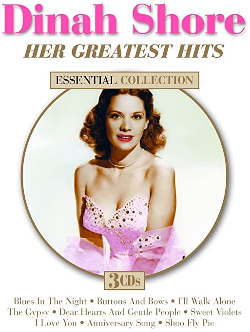 Dinah Shore: Her Greatest Hits: Essential Collection 3-Disc Set w/ Artwork