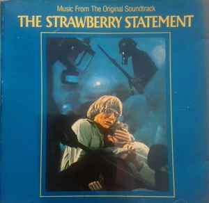 The Strawberry Statement: Music From The Original Soundtrack DADC w/ Artwork