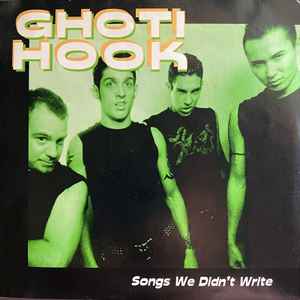 Ghoti Hook: Songs We Didn't Write Promo w/ Artwork