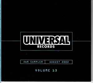 Universal Records: A&R Sampler: August 2002 Volume 13 Promo w/ Artwork