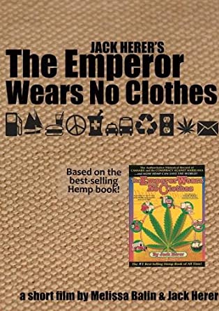 Jack Herer's The Emperor Wears No Clothes