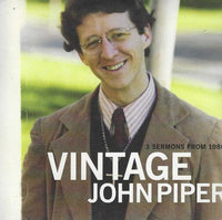 Vintage John Piper: 3 Sermons From 1980 2-Disc Set