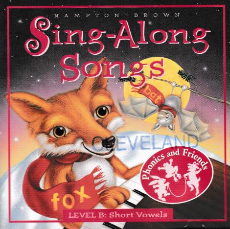 Phonics And Friends: Sing-Along Songs Level B: Short Vowels w/ Artwork