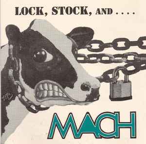 Mach: Lock, Stock, And ....