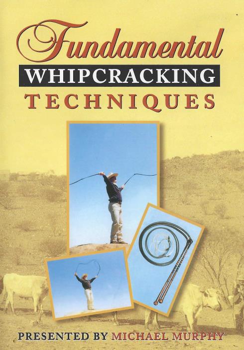 Fundamental Whipcracking Techniques