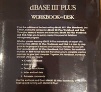 DBASE III Plus Workbook And Disk
