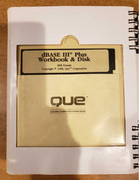 DBASE III Plus Workbook And Disk