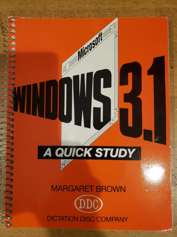Microsoft Windows 3.1: A Quick Study