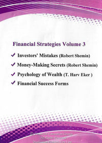 Financial Strategies: How To Make Money: Step By Step Guide Volume 3 4-Disc Set