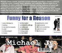 Michael Jr: Funny For A Reason w/ Autographed Artwork
