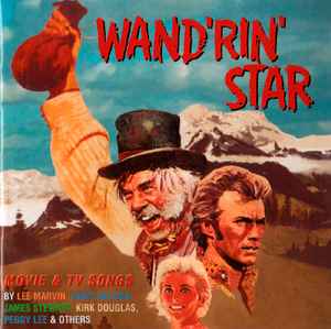 Wand'rin' Star: Movie & TV Songs w/ Artwork