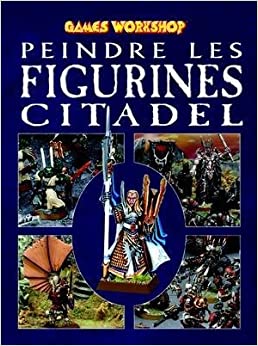 Peindre Les Figurines Citadel French