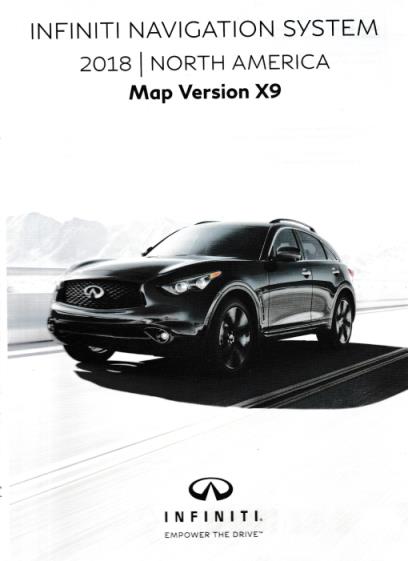 Infiniti Navigation System: 2018 North America NEEDS TO ACTIVATE Map Version X9 5-Disc Set w/ Guide