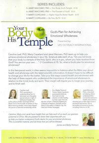Your Body His Temple: God's Plan For Achieving Emotional Wholeness Sessions 5-8 4-Disc Set