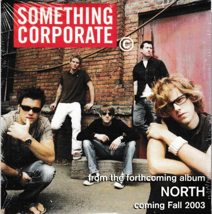 Something Corporate: North Promo w/ Artwork