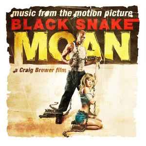 Black Snake Moan: Music From The Motion Picture w/ Artwork