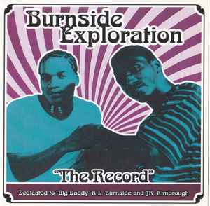 Burnside Exploration: The Record w/ Artwork