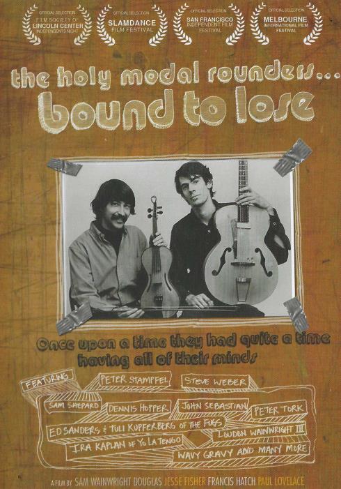 The Holy Modal Rounders... Bound To Lose