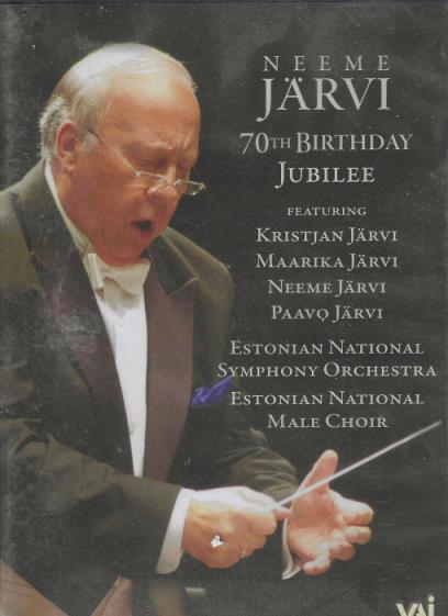 Neeme Jarvi: 70th Birthday Jubilee
