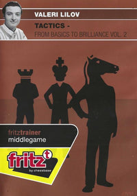 Fritz Trainer: Middlegame: Tactics From Basics To Brilliance Vol. 2
