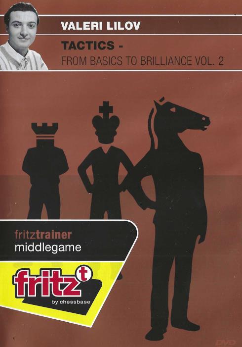 Fritz Trainer: Middlegame: Tactics From Basics To Brilliance Vol. 2