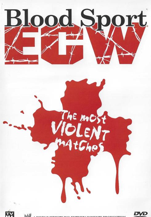 Blood Sport ECW: The Most Violent Matches 2-Disc Set