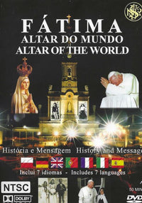 Fatima: Altar Of The World
