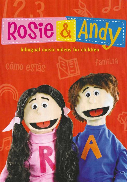 Rosie & Andy: Bilingual Music Videos For Children