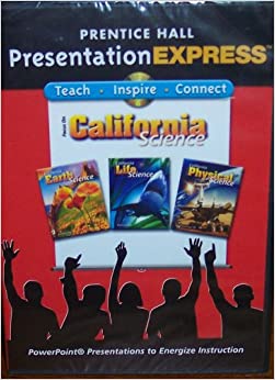 Prentice Hall: Focus On California Science PresentationExpress - NeverDieMedia