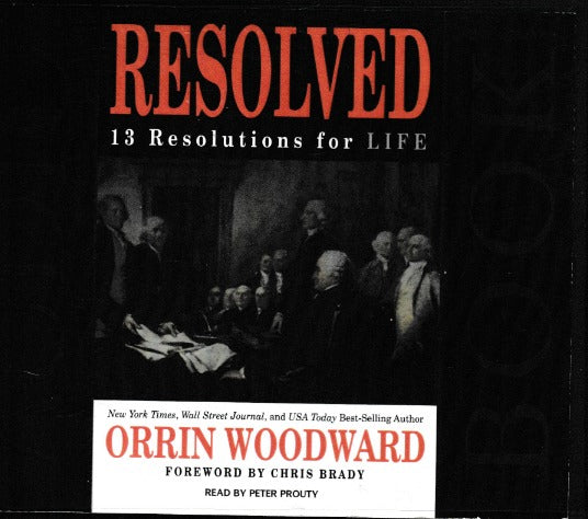 Resolved: 13 Resolutions For Life
