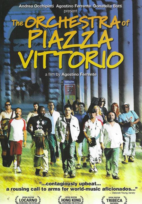The Orchestra Of Piazza Vittorio