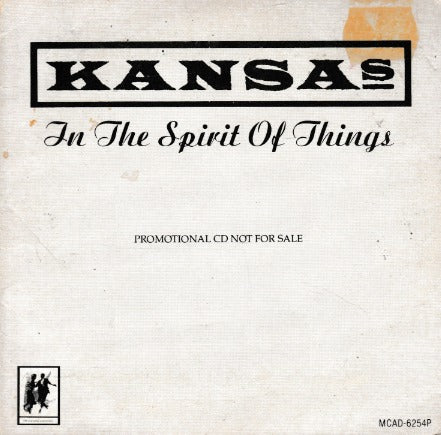 Kansas: In The Spirit Of Things Promo w/ Artwork