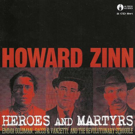 Howard Zinn: Heroes & Martyrs 2-Disc Set