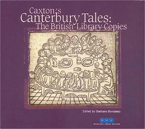 Caxton's Canterbury Tales: The British Library