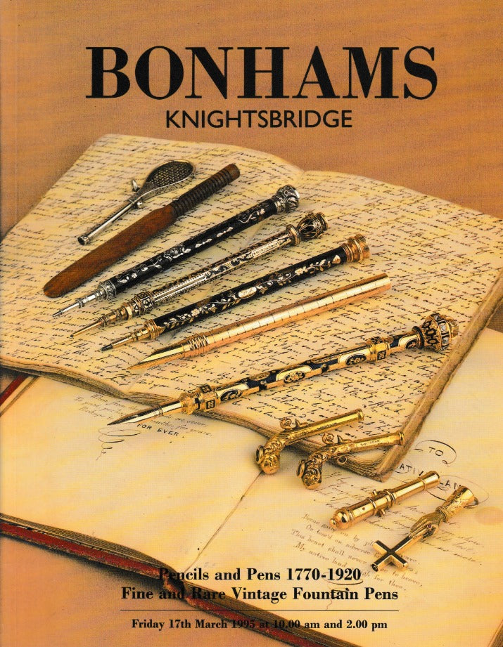 Bonhams Knightsbridge Pencils And Pens 1770-1920: Fine & Rare Vintage Fountain Pens: 17th March 1995 w/ Sale Price List
