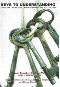 Keys To Understanding: A Five Part Series On Understanding Biblical Truths 5-Disc Set