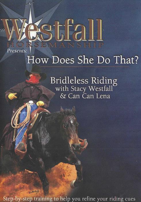 How Does She Do That? Bridleless Riding