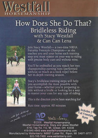 How Does She Do That? Bridleless Riding