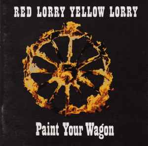 Red Lorry Yellow Lorry: Paint Your Wagon