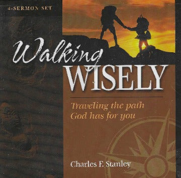 Walking Wisely: Traveling The Path God Has For You 4-Disc Set w/ Workbook