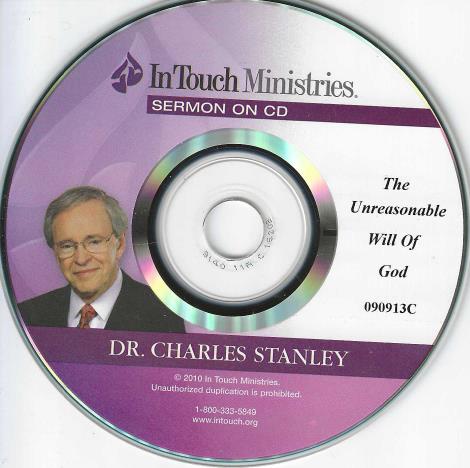 Dr. Charles Stanley: The Unreasonable Will Of God w/ No Artwork