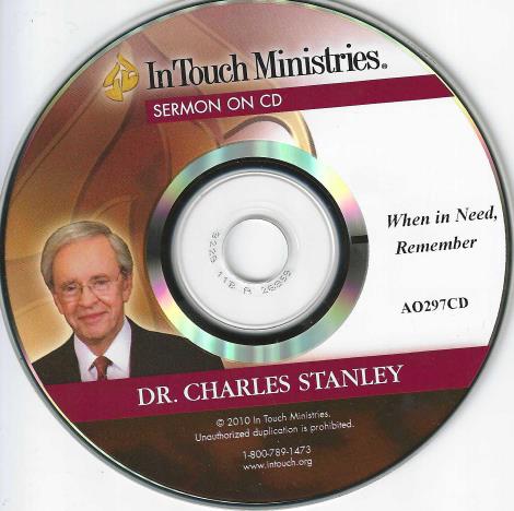 Dr. Charles Stanley: When In Need, Remember w/ No Artwork