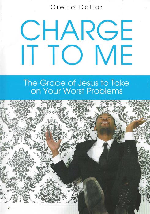 Charge It To Me: The Grace Of Jesus To Take On Your Worst Problems 2-Disc Set
