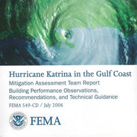 Hurricane Katrina In The Gulf Coast: Mitigation Assessment Team Report