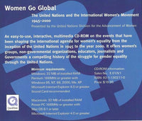 Women Go Global: The United Nations And The International Women's Movement 1945-2000