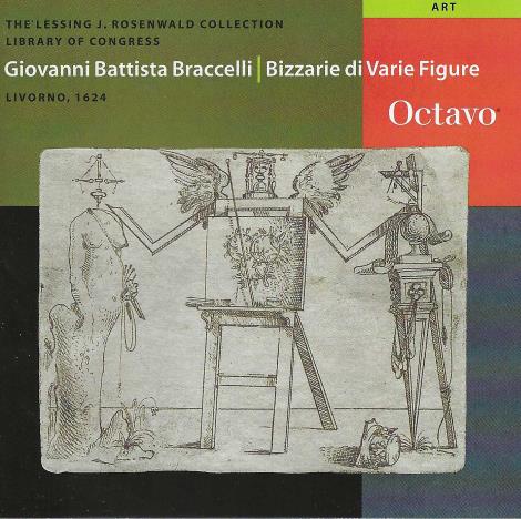 Giovanni Battista Braccelli: Bizzarie Di Varie Figure