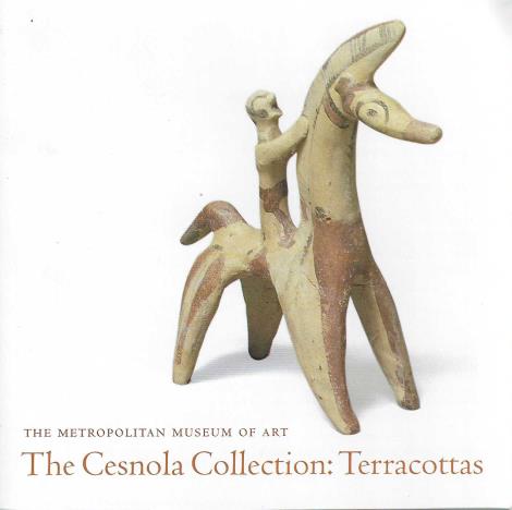 The Cesnola Collection: Terracottas