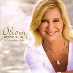 Olivia Newton-John: A Celebration In Song